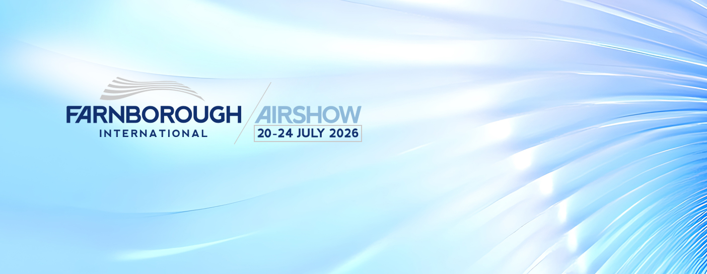 Farnborough International Airshow 2026 - Event Dates, Trends and What to Expect